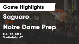 Saguaro  vs Notre Dame Prep  Game Highlights - Feb. 20, 2021