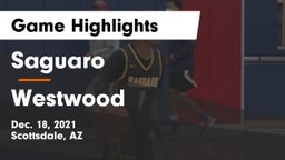 Saguaro  vs Westwood  Game Highlights - Dec. 18, 2021