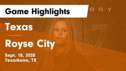 Texas  vs Royse City  Game Highlights - Sept. 18, 2020