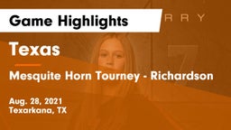 Texas  vs Mesquite Horn Tourney - Richardson Game Highlights - Aug. 28, 2021