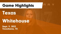 Texas  vs Whitehouse Game Highlights - Sept. 9, 2022