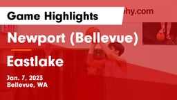 Newport  (Bellevue) vs Eastlake  Game Highlights - Jan. 7, 2023