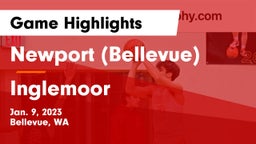 Newport  (Bellevue) vs Inglemoor  Game Highlights - Jan. 9, 2023