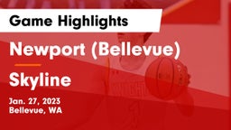 Newport  (Bellevue) vs Skyline   Game Highlights - Jan. 27, 2023
