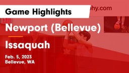 Newport  (Bellevue) vs Issaquah  Game Highlights - Feb. 5, 2023