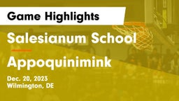 Salesianum School vs Appoquinimink  Game Highlights - Dec. 20, 2023