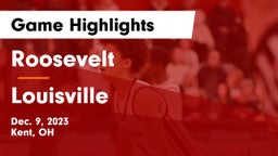 Roosevelt  vs Louisville  Game Highlights - Dec. 9, 2023