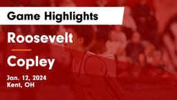 Roosevelt  vs Copley  Game Highlights - Jan. 12, 2024