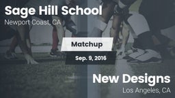 Matchup: Sage Hill School vs. New Designs  2016