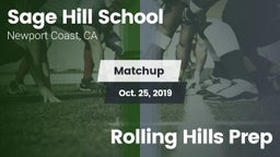 Matchup: Sage Hill School vs. Rolling Hills Prep 2019
