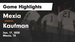 Mexia  vs Kaufman  Game Highlights - Jan. 17, 2020