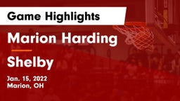 Marion Harding  vs Shelby  Game Highlights - Jan. 15, 2022