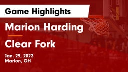 Marion Harding  vs Clear Fork  Game Highlights - Jan. 29, 2022