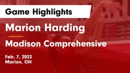 Marion Harding  vs Madison Comprehensive  Game Highlights - Feb. 7, 2022