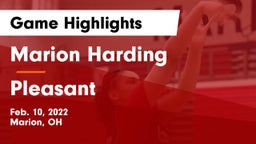 Marion Harding  vs Pleasant  Game Highlights - Feb. 10, 2022