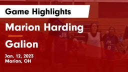 Marion Harding  vs Galion  Game Highlights - Jan. 12, 2023