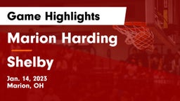 Marion Harding  vs Shelby  Game Highlights - Jan. 14, 2023