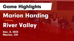 Marion Harding  vs River Valley  Game Highlights - Dec. 8, 2023