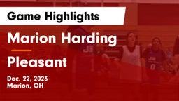 Marion Harding  vs Pleasant  Game Highlights - Dec. 22, 2023