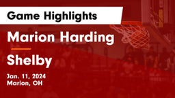 Marion Harding  vs Shelby  Game Highlights - Jan. 11, 2024