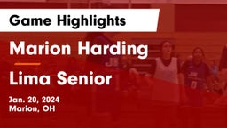 Marion Harding  vs Lima Senior  Game Highlights - Jan. 20, 2024