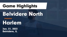 Belvidere North  vs Harlem  Game Highlights - Jan. 31, 2022