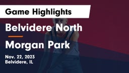 Belvidere North  vs Morgan Park  Game Highlights - Nov. 22, 2023