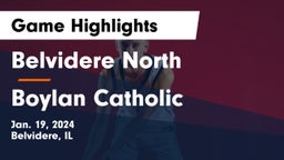 Belvidere North  vs Boylan Catholic  Game Highlights - Jan. 19, 2024