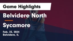 Belvidere North  vs Sycamore  Game Highlights - Feb. 23, 2024