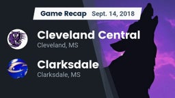 Recap: Cleveland Central  vs. Clarksdale  2018