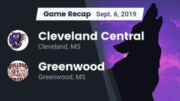 Recap: Cleveland Central  vs. Greenwood   2019