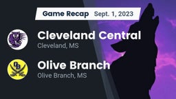 Recap: Cleveland Central  vs. Olive Branch  2023