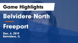 Belvidere North  vs Freeport  Game Highlights - Dec. 6, 2019