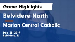 Belvidere North  vs Marian Central Catholic  Game Highlights - Dec. 28, 2019