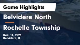 Belvidere North  vs Rochelle Township  Game Highlights - Dec. 14, 2023