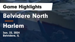 Belvidere North  vs Harlem  Game Highlights - Jan. 22, 2024