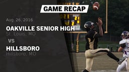 Recap: Oakville Senior High vs. Hillsboro  2016