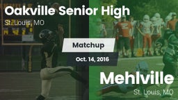 Matchup: Oakville Senior High vs. Mehlville  2016