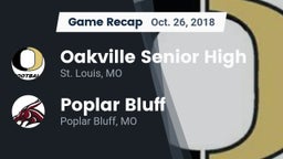 Recap: Oakville Senior High vs. Poplar Bluff  2018