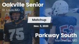 Matchup: Oakville Senior vs. Parkway South  2020