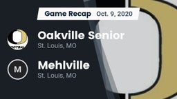 Recap: Oakville Senior  vs. Mehlville  2020