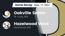 Recap: Oakville Senior  vs. Hazelwood West  2021