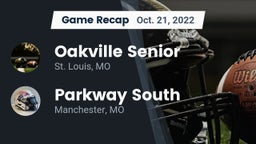 Recap: Oakville Senior  vs. Parkway South  2022