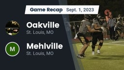 Recap: Oakville  vs. Mehlville  2023