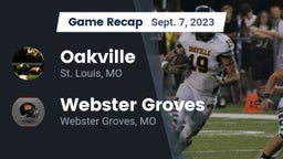Recap: Oakville  vs. Webster Groves  2023