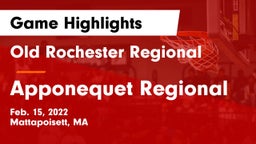 Old Rochester Regional  vs Apponequet Regional  Game Highlights - Feb. 15, 2022