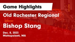 Old Rochester Regional  vs Bishop Stang  Game Highlights - Dec. 8, 2023