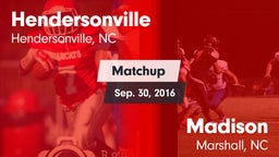 Matchup: Hendersonville High vs. Madison  2016