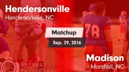 Matchup: Hendersonville High vs. Madison  2016