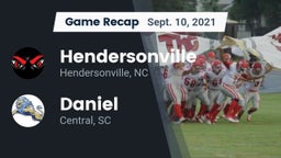 Recap: Hendersonville  vs. Daniel  2021
